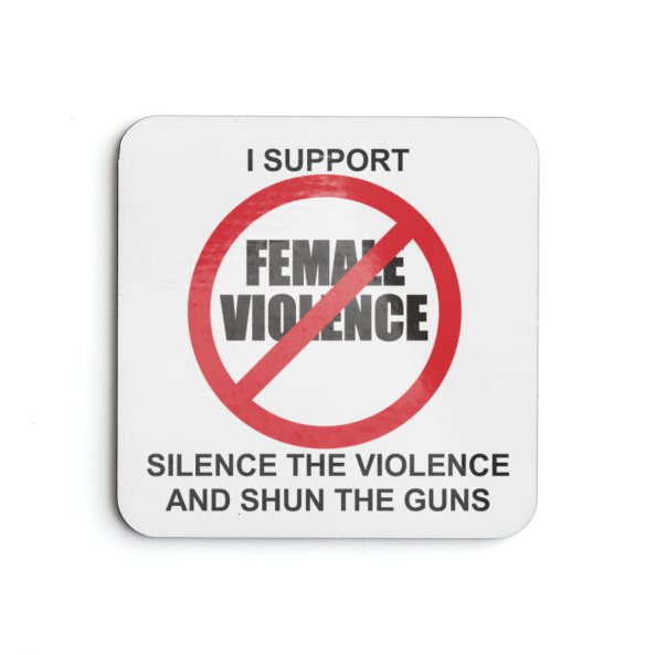 Anti-violence against females coaster