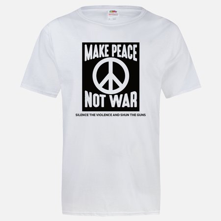 Make peace not war t-shirt